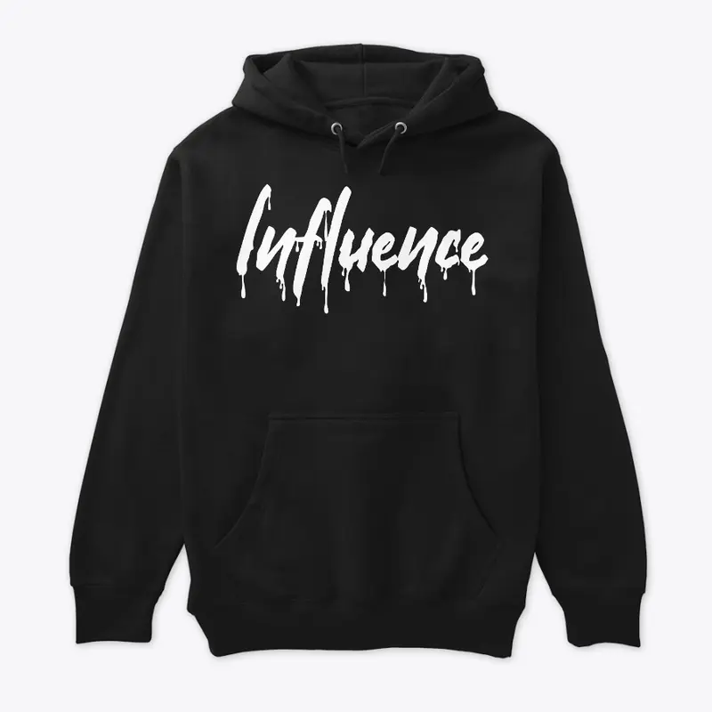 Premium Influence Easily Hoodie